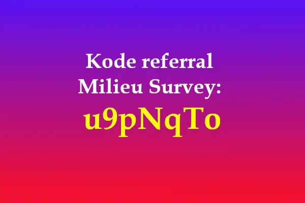 kode referral milieu